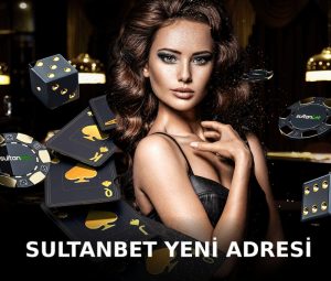 sultanbet yeni adresi